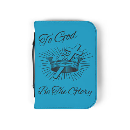 To God Be The Glory Bible Cover