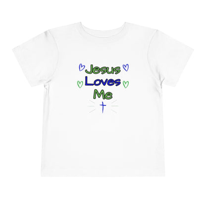 Jesus Loves Me Toddler Short Sleeve Tee