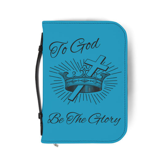 To God Be The Glory Bible Cover